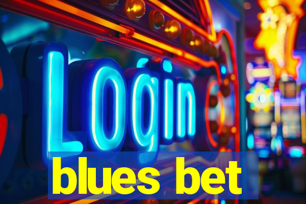 blues bet